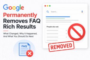 Google Removes FAQ Rich Results faq
